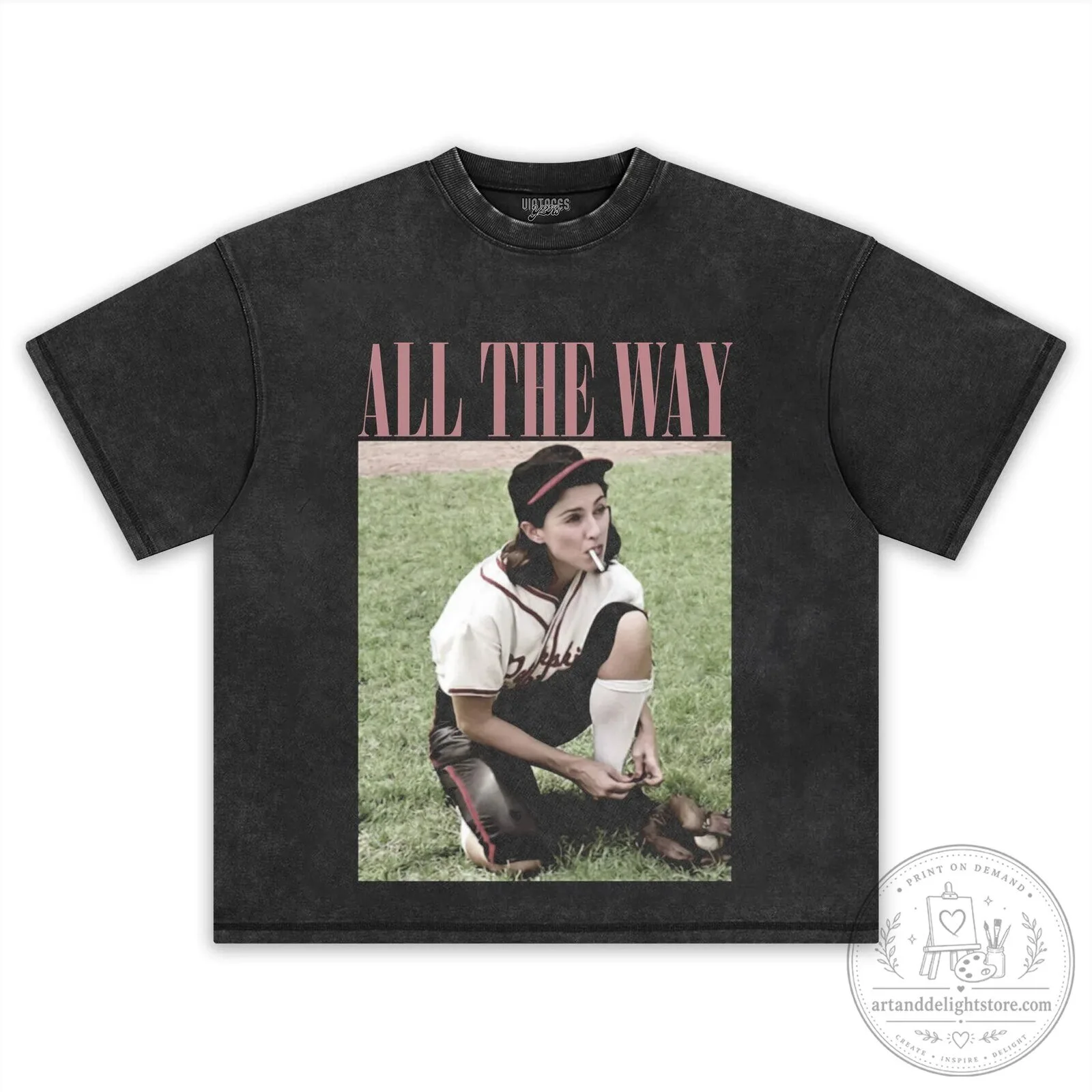 A League of Their Own All The Way Dottie Hinson T-Shirt 8 A League of Their Own All The Way Dottie Hinson T-Shirt
